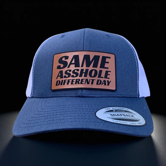 Same Assholde Different Day Hat