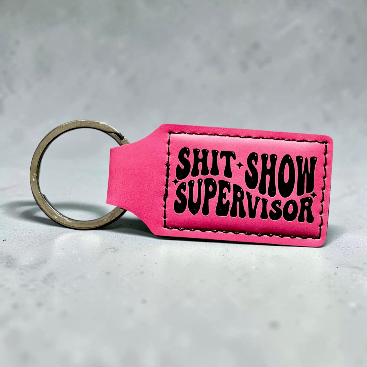 Sh*t Show Supervisor Keychain