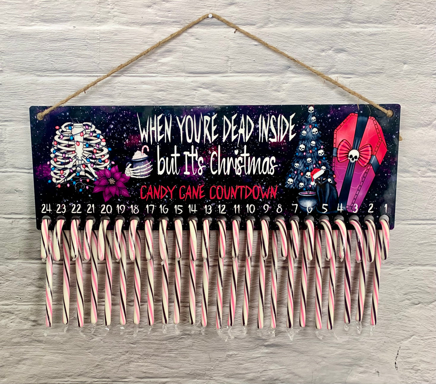 When You're Dead Inside but It's Christmas Candy Cane Countdown Sign